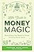 Little Guide to Money Magic...