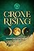Crone Rising by A.J. Van Belle