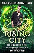 Rising City