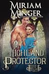 My Highland Protector (Warriors of the Highlands, #2)