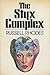 The Styx Complex
