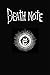 Deathnote Notebook: Anime Notebooks (Vol 11)