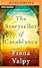 The Storyteller of Casablanca by Fiona Valpy