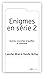 Enigmes en série - Tome 2 (...