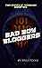 Bad Boy Bloggers: Four Stor...