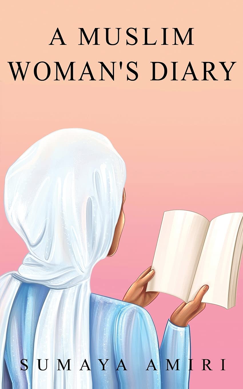 A Muslim Woman's Diary (Paperback)