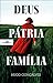 Deus Pátria Família