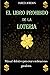 El Libro Prohibido De La Lotería: Manual Definitivo Para Crear Combinaciones Ganadoras (Spanish Edition)