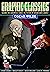 Graphic Classics Volume 16:...