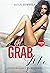 Grab Me by Bess Rivera
