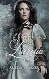 Lucretia by Amelia J. Parker
