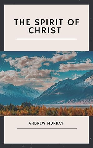 THE SPIRIT OF CHRIST
