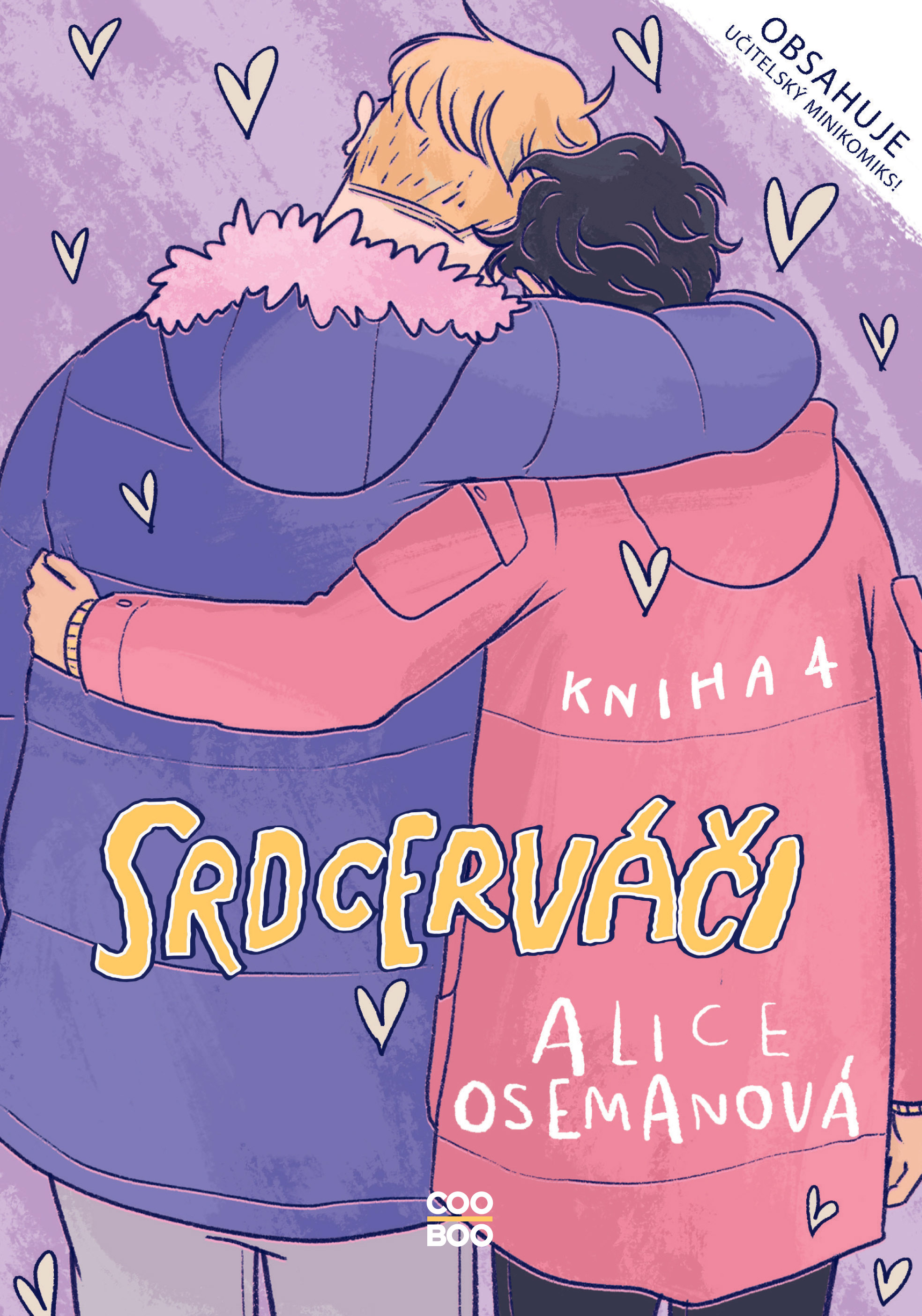 Srdcerváči: Kniha 4