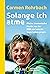 Solange ich atme: Meine dramatische Flucht aus der DDR und wie sie mein Leben prägte (German Edition)