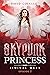 Skypunk Princess: Episode 2...