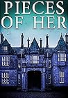 Pieces of Her