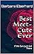 Best Meet-Cute Ever