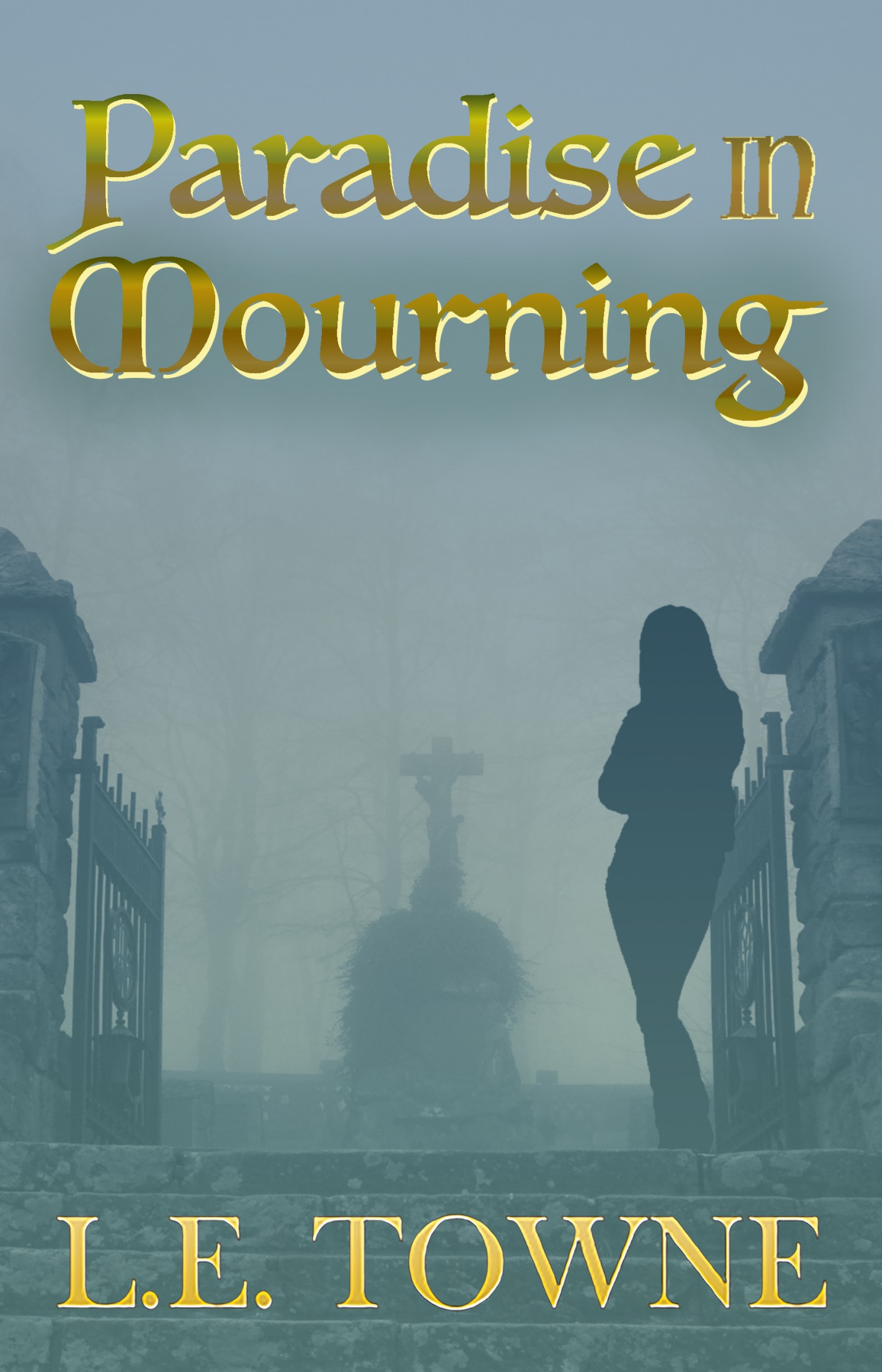 Paradise in Mourning (Crescent Moon Chronicles, #3)