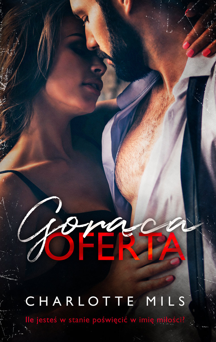 Gorąca oferta (Gorąca oferta, #1)