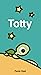 Totty (Simply Small Series)