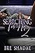 Searching For Him 2
