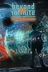 Beyond the Infinite - Tales from the Outer Reaches