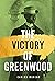 The Victory of Greenwood
