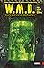 Weapons of Mutant Destruction by Greg Pak