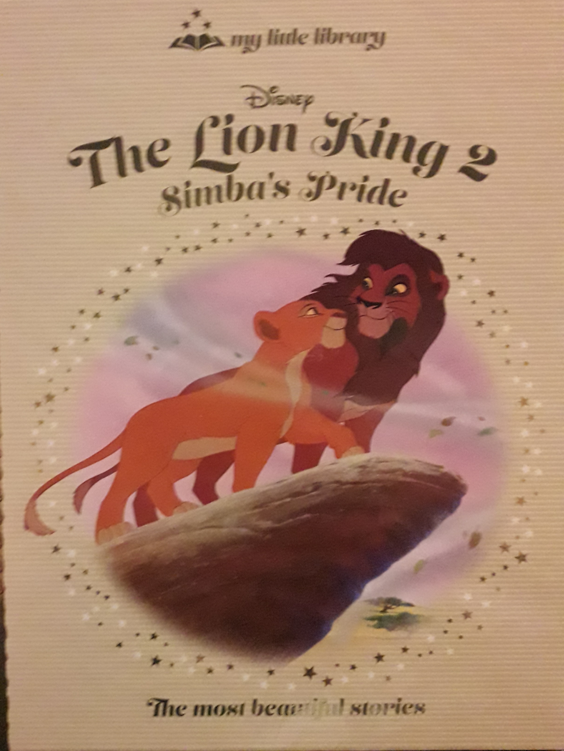 The Lion King 2: Simba's Pride (My Little Library)