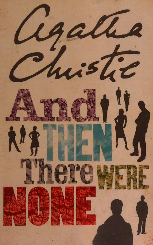 And Then There Were None