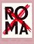 Roma Aeterna 9.I - Roma non...