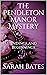 The Pendleton Manor Mystery by Sarah Bates