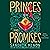 Of Princes and Promises