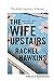 The Wife Upstairs by Rachel Hawkins