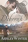 Deborah's Choice