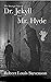 The Strange Case of Dr. Jekyll and Mr. Hyde Illustrated