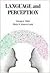 Language and Perception (Belknap Press)