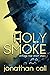 Holy Smoke (Puffs of Smoke ...