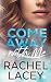 Come Away with Me (Midnight in Manhattan, #3)