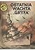 Ostatnia wachta „Gryfa” by Zbigniew Damski