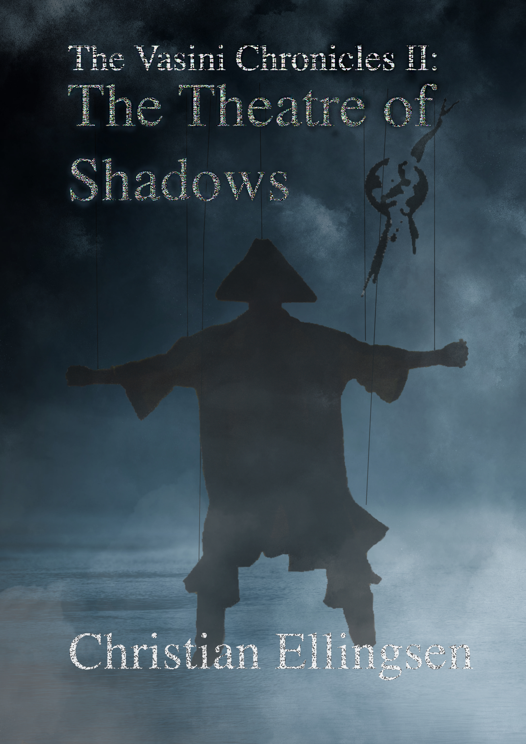 The Theatre of Shadows (The Vasini Chronicles, #2)