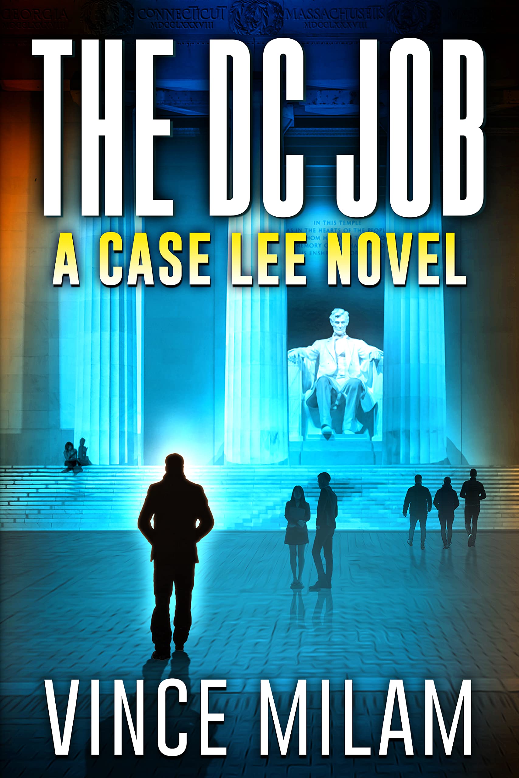 The DC Job (Case Lee, #8)