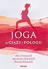 Joga w ciąży i po...