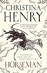Horseman by Christina Henry