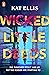 Wicked Little Deeds