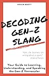 Decoding Gen-Z Sl...