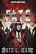 Twisted Fate
