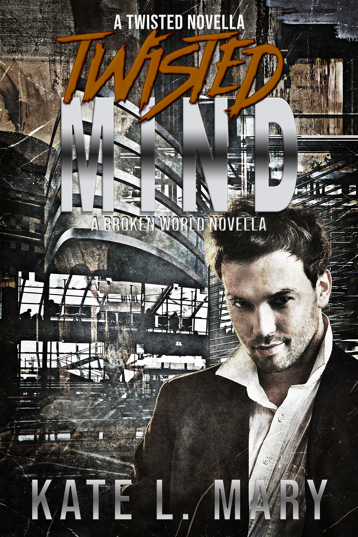 Twisted Mind (Twisted Series, #1.5)