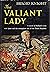 The Valiant Lady by Brigid Knight