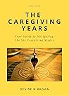 The Caregiving Ye...